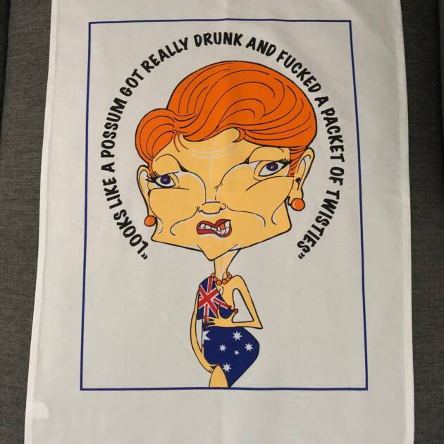 Pauline Hanson Tea Towel